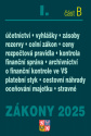 Zákony I. B/2025 - Účetní zákony. Účetnictví, o cenách, platební styk, oceňování majetku, archivnict
