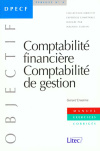 Comptabilité financiére Comptabilité de gestion
