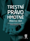 Trestní právo hmotné. Obecná část
