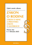 Zákon o rodine. 1. vyd., 2/2025
