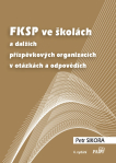 FKSP ve školách a dalších příspěvkových organizacích v otázkách a odpovědích 4. vydání