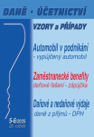 Daně, účetnictví, vzory a případy. Automobil v podnikání, Zaměstnanecké benefity, Daňové a nedaňové