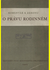 Komentář k zákonu o právu rodinném