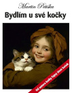 Bydlím u své kočky 