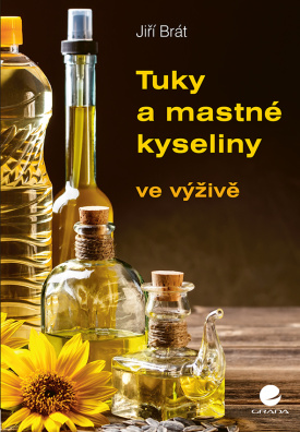Tuky a mastné kyseliny ve výživě