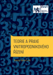 Teorie a praxe vnitropodnikového řízení