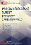 Pracovnělékařské služby - povinnosti zaměstnavatelů