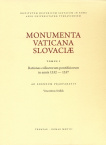 Monumenta Vaticana Slovaciae. Tomus I. Rationes collectorum pontificiorum in annis 1332 - 1337