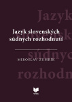 Jazyk slovenských súdnych rozhodnutí