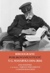 Bibliografie publikovaných textů T. G. Masaryka (1876–2022)