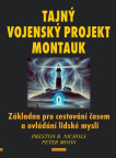 Tajný vojenský projekt Montauk - Základna pro cestování časem a ovládání lidské mysli