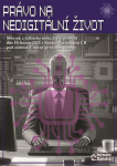 Právo na nedigitální život 