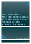 Unsupervised Machine Translation: How Machines Learn to Understand Across Languages