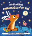 Svítící zvířátka, dobrodružství ve tmě Lesní příběhy. Rozzařte si uspávání 11 lesními příbehy