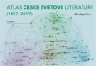 Atlas české světové literatury (1817-2019)