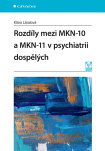 Rozdíly mezi MKN-10 a MKN-11 v psychiatrii dospělých