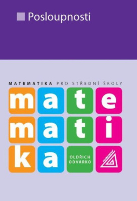 Matematika pro SŠ - Posloupnosti