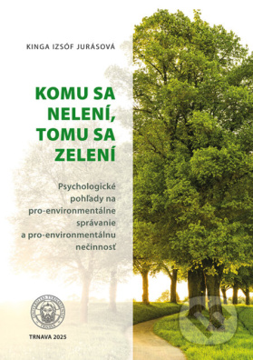 Komu sa nelení, tomu sa zelení SK