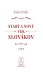 Starý a nový vek Slovákov