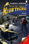 Klub Tygrů - Černí bojovníci