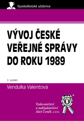 Vývoj české veřejné správy do roku 1989, 2. vydání