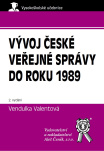Vývoj české veřejné správy do roku 1989, 2. vydání