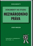Dokumenty ke studiu mezinárodního práva