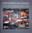 Pod křídly Slovácko