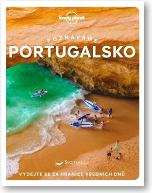 Poznáváme Portugalsko. Vydejte se za hranice všedních dnů