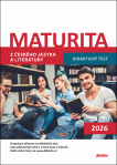 Maturita z českého jazyka a literatury. Didaktický test 2026