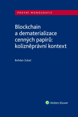 Blockchain a dematerializace cenných papírů: kolizněprávní kontext