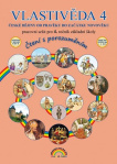 Vlastivěda 4, České dějiny od pravěku do začátku novověku – pracovní sešit pro 4. ročník ZŠ