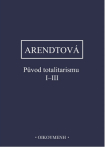 Arendtová - Původ totalitarismu I-III