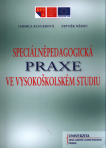Speciálně pedagogická praxe ve vysokoškolském studiu