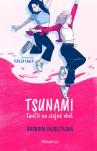 TSUNAMI: Tančit na stejné vlně. Holky z béčka
