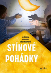 Stínové pohádky. Hraj si se stíny
