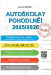 Autoškola? Pohodlně! : 2025/2026