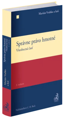 Správne právo hmotné. Všeobecná časť. 3. vydanie