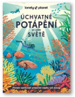 Úchvatné potápění po celém světě Poznejte nejúžasnější potápěčské lokality naší planety