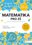 Matematika pro ZŠ – souhrnná učebnice pro 6. až 9. třídu ZŠ