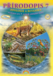 Přírodopis 7 Zoologie a botanika, učebnice pro 7. ročník základní školy