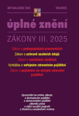 Aktualizace III/6 2025. Zákon o pedagogických pracovnících, Zákon o ochraně osobních údajů, Zákon o