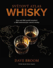 Světový atlas whisky. Více než 500 profilů destilerií a 480 hodnocených vzorků whisky