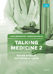 Talking Medicine 2. Taking Medical Histories in Czech