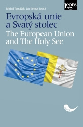 Evropská unie a Svatý stolec. The European Union and the Holy See