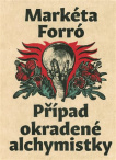 Případ okradené alchymistky 