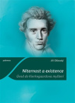 Niternost a existence. Úvod do Kierkegaardova myšlení