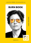 Burn Book. Milostný příběh: Technologie a já