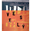 Veselý - Obrazy do kapsy / Pocket Paintings