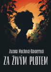 Za živým plotem 